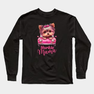 Yorkie mama Long Sleeve T-Shirt